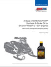 Open A Study of INTERCEPTOR® Synthetic 2-Stroke Oil for Ski-Doo Rotax E-TEC Engines (G3039)